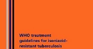 WHO adds to current drug-resistant TB treatment guidelines WHO